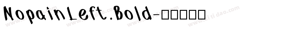 NopainLeft Bold字体转换